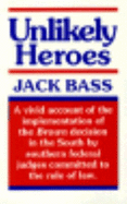 Unlikely Heroes