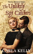 Unlikely Spy Catchers