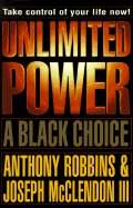 Unlimited Power: A Black Choice