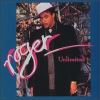 Unlimited! - Roger