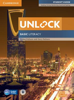 Unlock Basic Literacy Student's Book with Downloadable Audio - Pathare, Emma, and Pathare, Gary