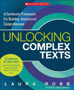 Unlocking Complex Texts: A Systematic Framework for Building Adolescents' Comprehension