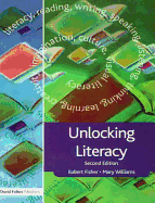Unlocking Literacy: A Guide for Teachers