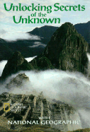 Unlocking secrets of the unknown with National Geographic