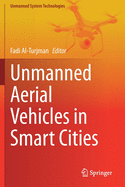 Unmanned Aerial Vehicles in Smart Cities