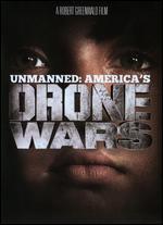 Unmanned: America's Drone Wars