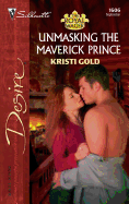 Unmasking the Maverick Prince