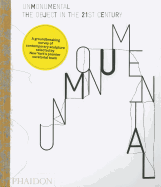 Unmonumental: The Object in the 21st Century