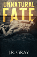 Unnatural Fate