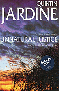 Unnatural Justice