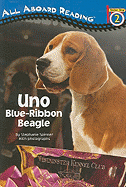 Uno: Blue-Ribbon Beagle