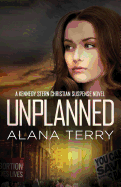 Unplanned