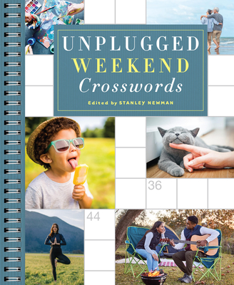 Unplugged Weekend Crosswords - Newman, Stanley