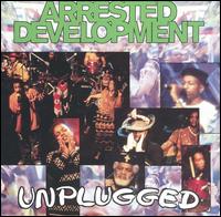 Unplugged - Arrested Development