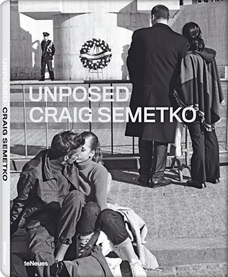 Unposed - Semetko, Craig (Photographer), and Erwitt, Elliott (Foreword by)