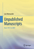 Unpublished Manuscripts: From 1951 to 2007