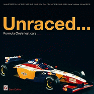 Unraced.: Formula One's Lost Cars