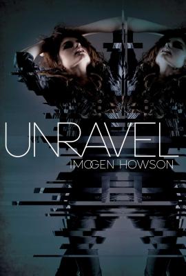 Unravel - Howson, Imogen