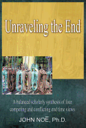 Unraveling the End