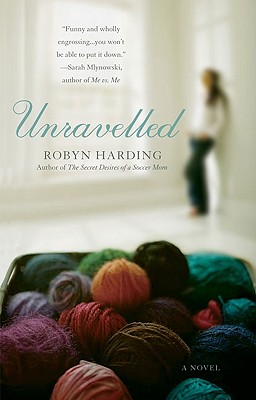 Unravelled - Harding, Robyn