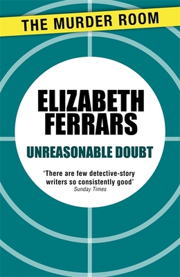 Unreasonable Doubt - Ferrars, Elizabeth