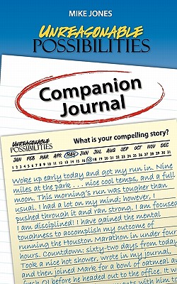 Unreasonable Possibilities Companion Journal - Jones, Mike, Prof., and Hartzell, Karol (Designer)