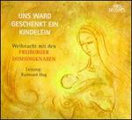 Uns ward geschenkt ein Kindelein
