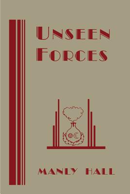 Unseen Forces - Hall, Manly P