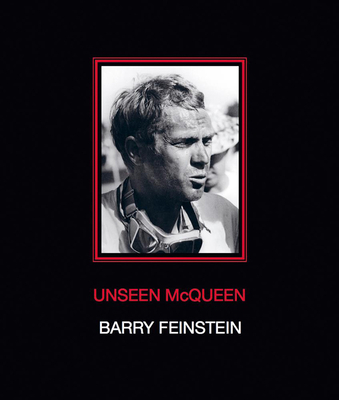 Unseen McQueen: Limited Edition - James, Dagon (Editor), and Nourmand, Tony (Editor), and Brolan, Dave (Contributions by)