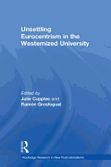 Unsettling Eurocentrism in the Westernized University