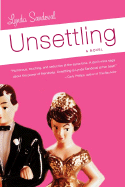 Unsettling - Sandoval, Lynda