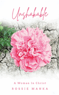 Unshakable: A Woman in Christ