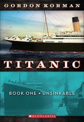 Unsinkable - Korman, Gordon
