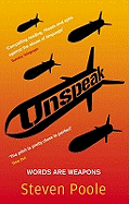 Unspeak: Words are Weapons