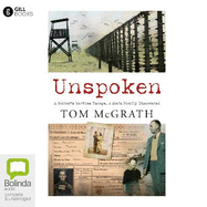 Unspoken: A Father's Wartime Escape. A Son's Family Discovered