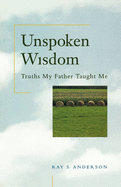 Unspoken Wisdom