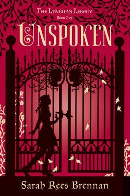 Unspoken - Brennan, Sarah Rees