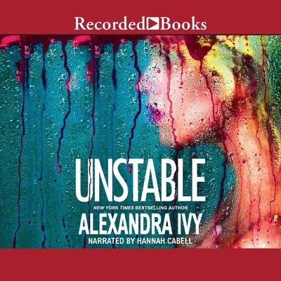 Unstable - Ivy, Alexandra, and Cabell, Hannah (Read by)