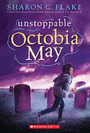 Unstoppable Octobia May