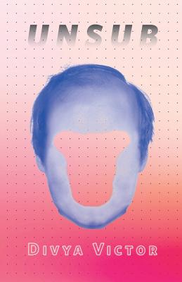 Unsub - Victor, Divya