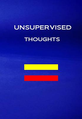 Unsupervised Thoughts - Lima, Rui