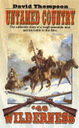 Untamed Country - Thompson, David