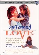 Untamed Love - Paul Aaron