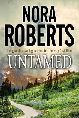 Untamed - Roberts, Nora