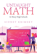 Untaught Math: In Many High Schools