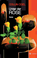 Unter Der Rose