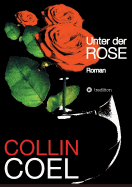 Unter Der Rose