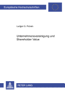 Unternehmensvereinigungen Und Shareholder Value
