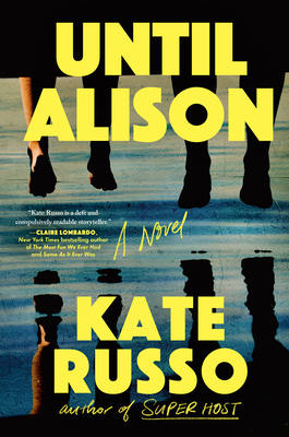 Until Alison - Russo, Kate