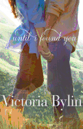Until I Found You